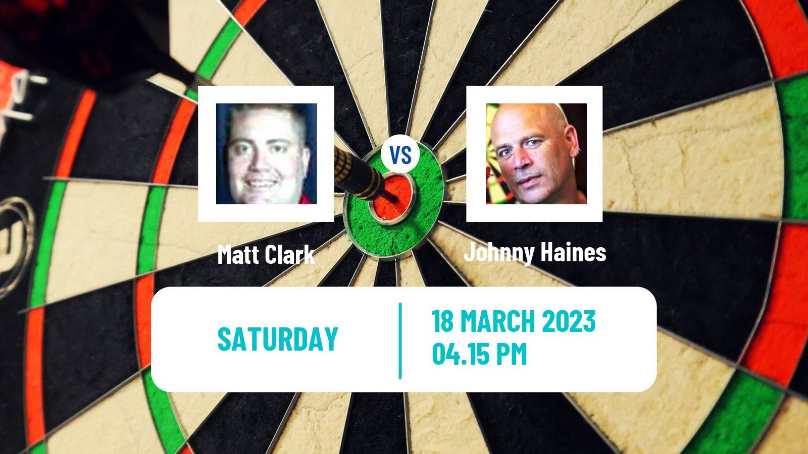 Darts Darts Matt Clark - Johnny Haines