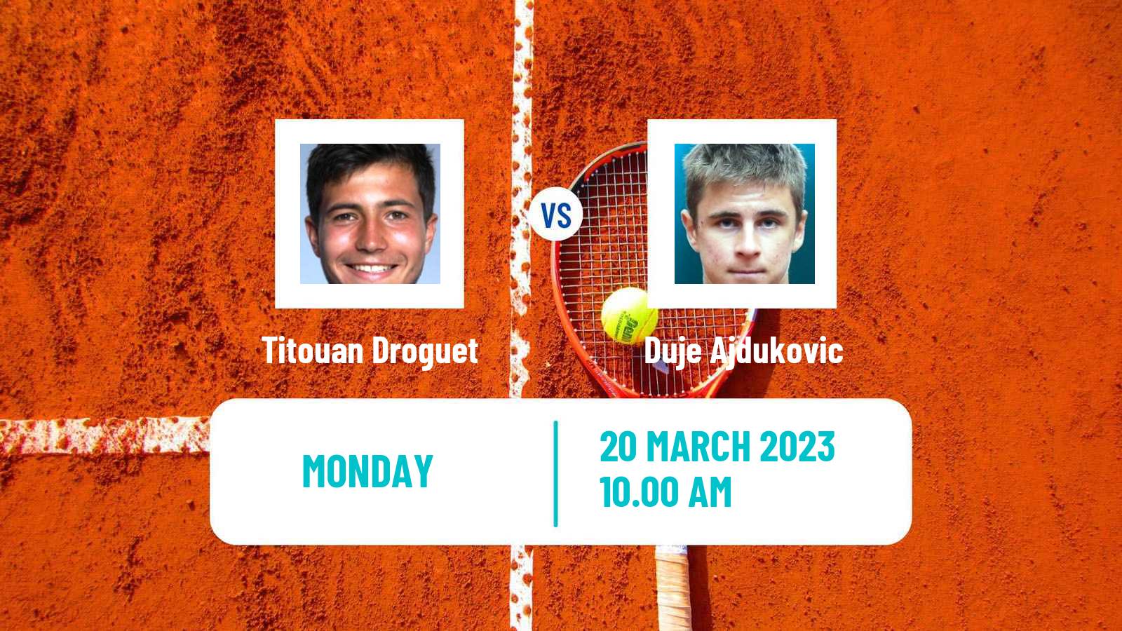 Tennis ATP Challenger Titouan Droguet - Duje Ajdukovic