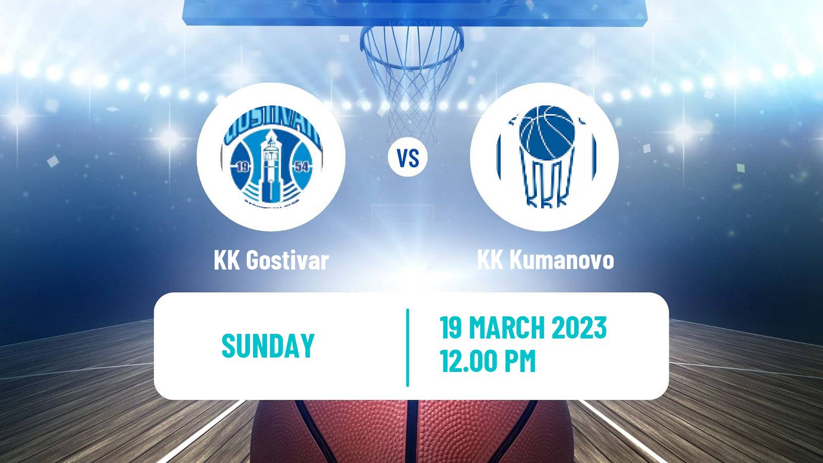 Basketball North Macedonian Prva Liga Basketball Gostivar - Kumanovo