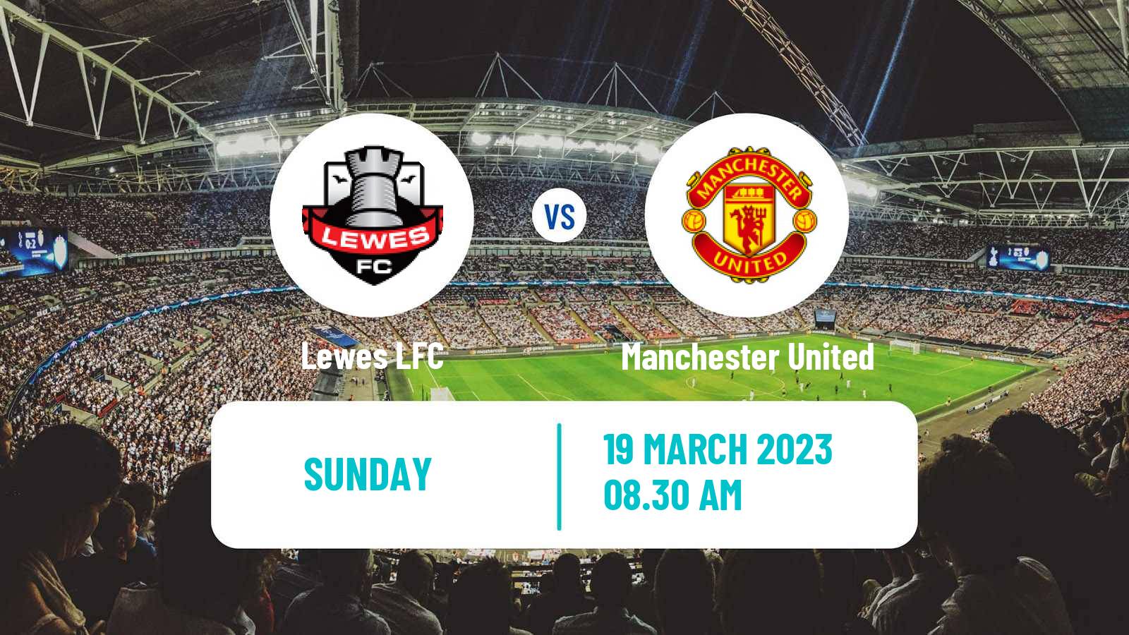Soccer English FA Cup Women Lewes - Manchester United