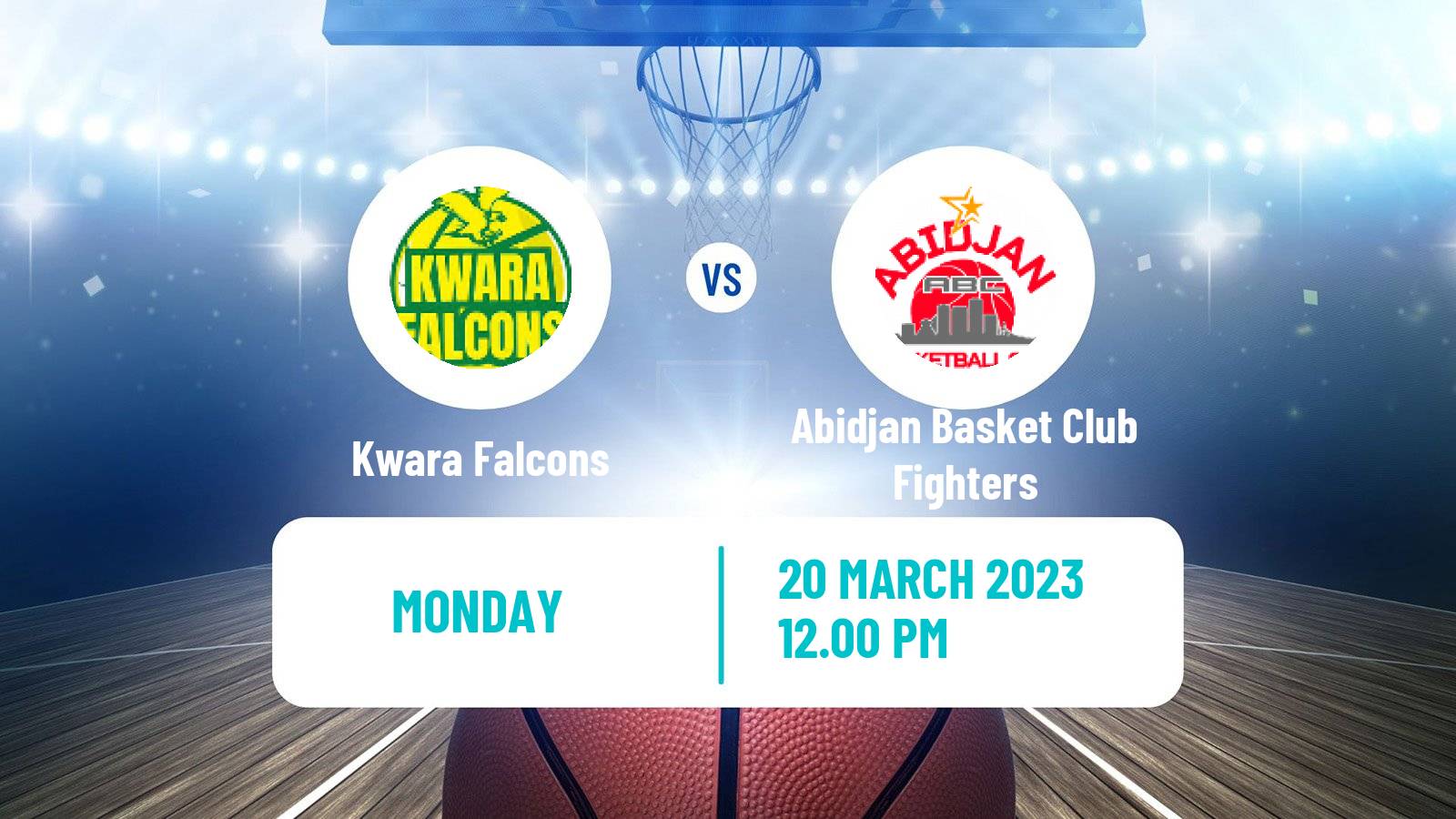 Basketball Basketball Africa League Kwara Falcons - Abidjan Basket Club Fighters