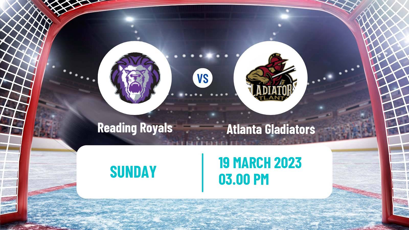 Hockey ECHL Reading Royals - Atlanta Gladiators