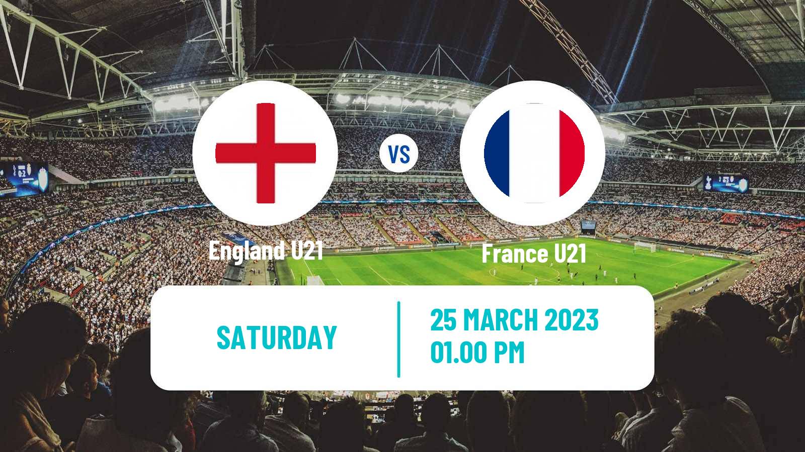Soccer Friendly England U21 - France U21