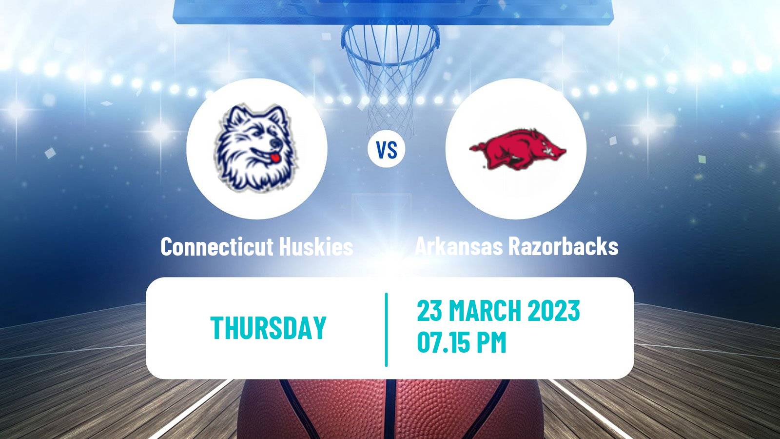 Basketball NCAA College Basketball Connecticut Huskies - Arkansas Razorbacks