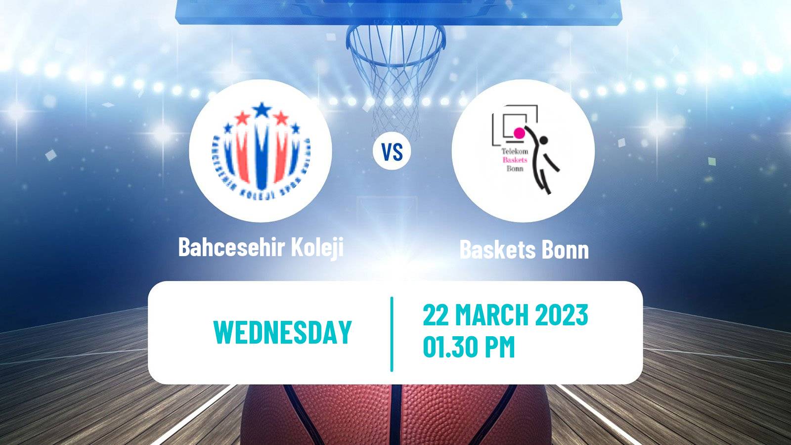 Basketball Champions League Basketball Bahcesehir Koleji - Baskets Bonn