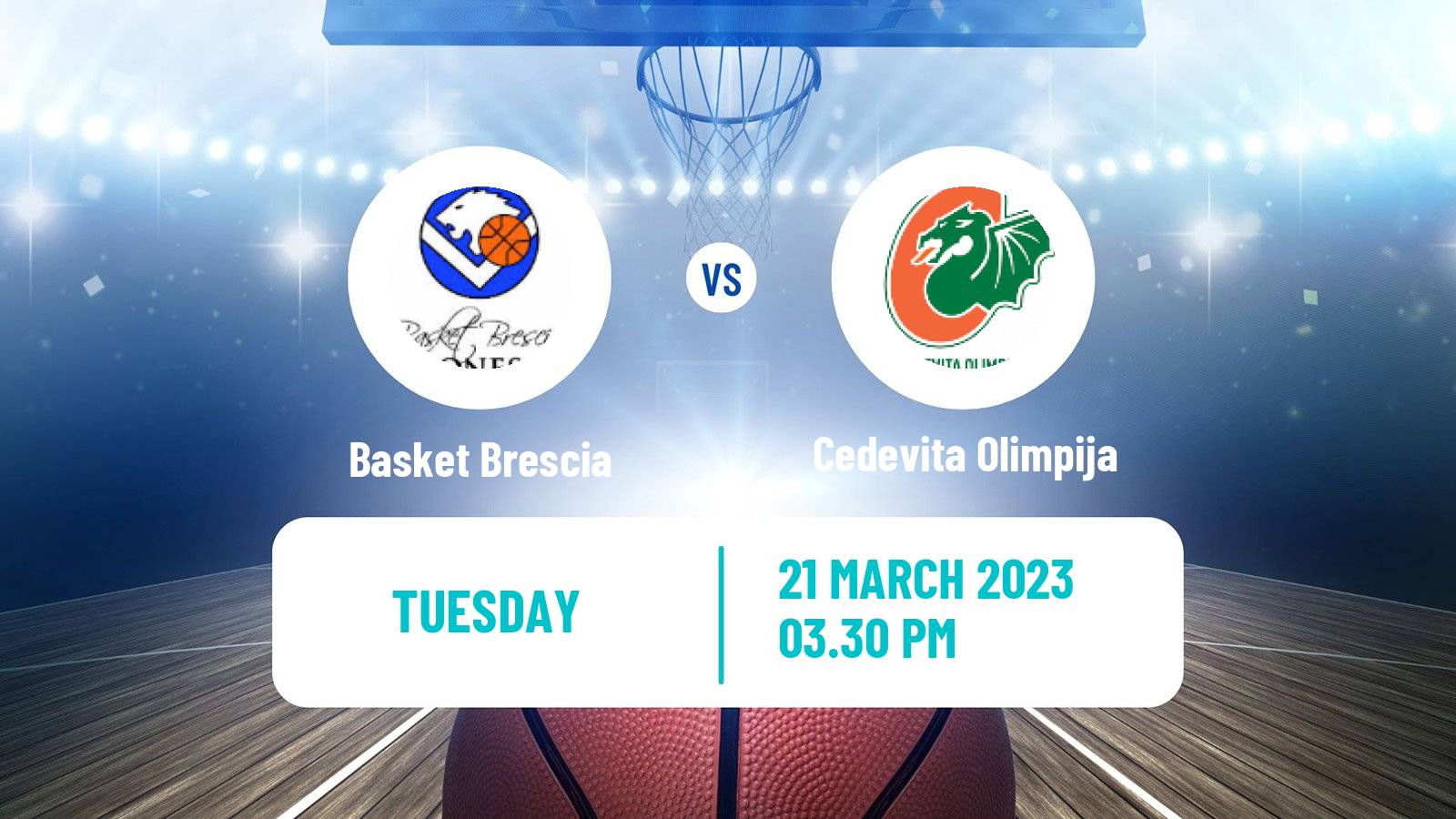 Basketball Eurocup Basket Brescia - Cedevita Olimpija