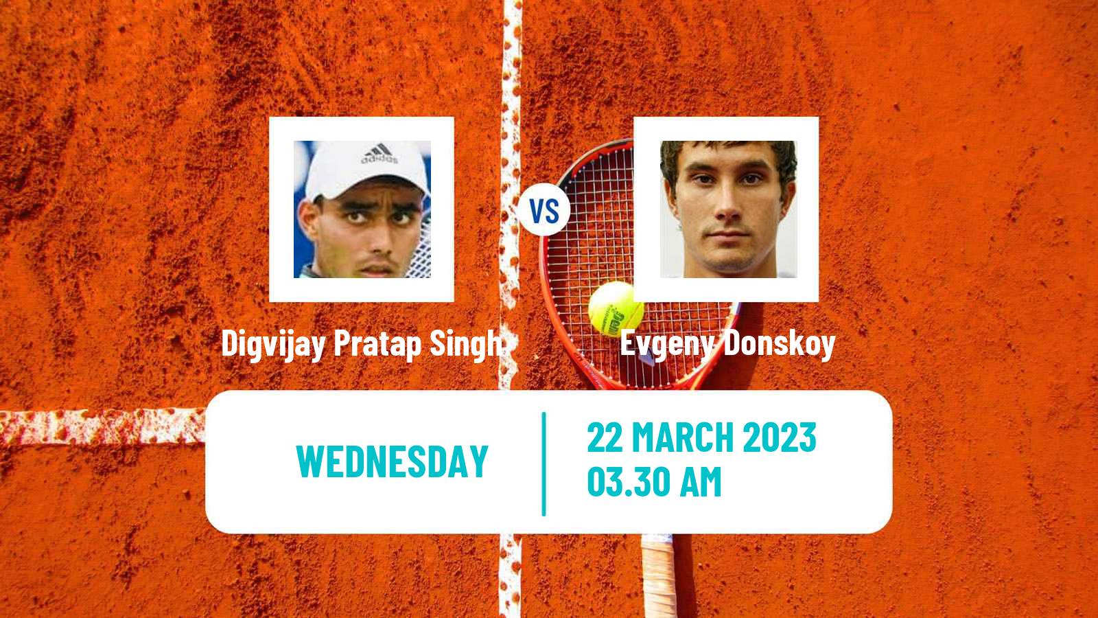 Tennis ITF Tournaments Digvijay Pratap Singh - Evgeny Donskoy