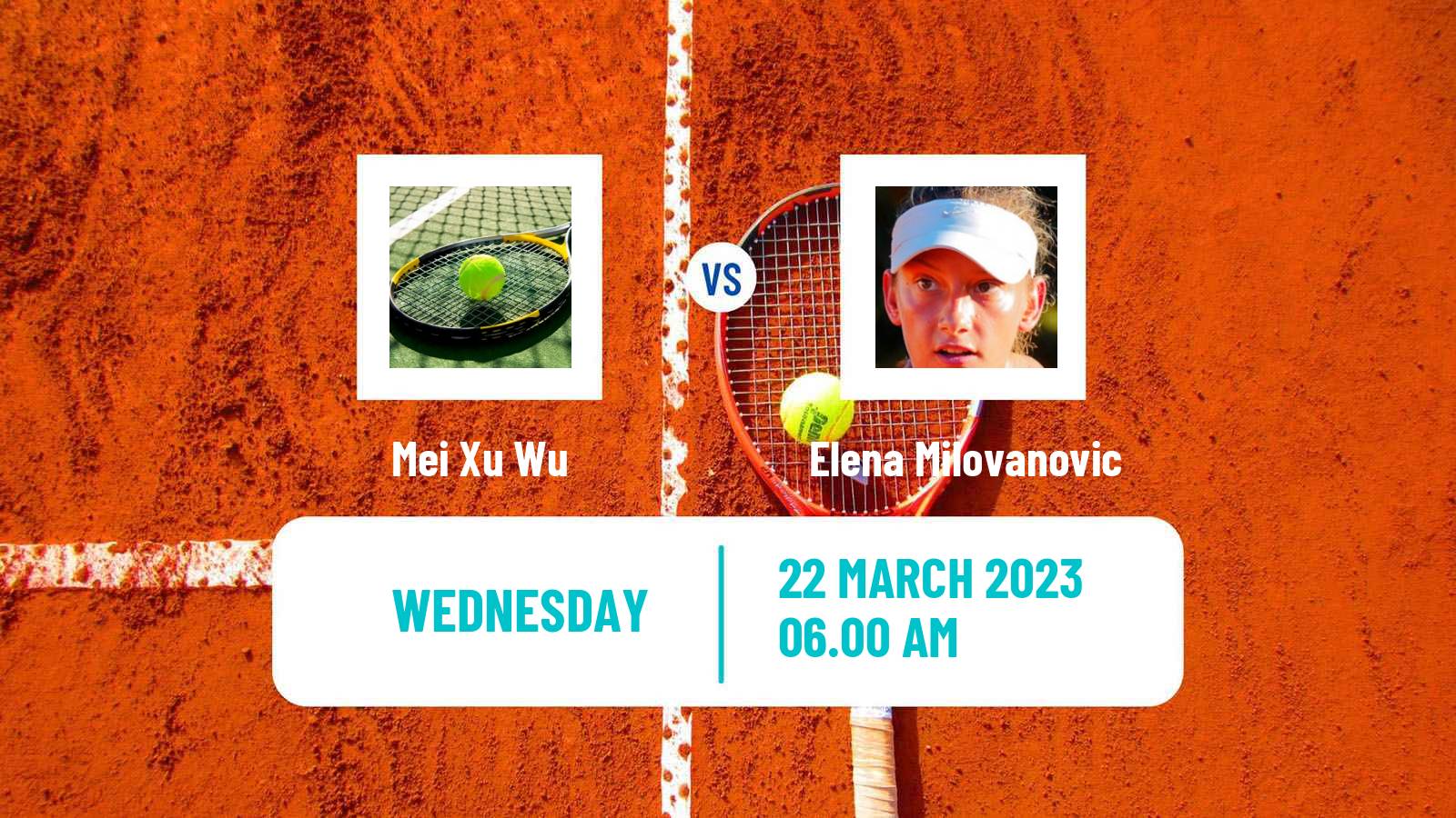 Tennis ITF Tournaments Mei Xu Wu - Elena Milovanovic