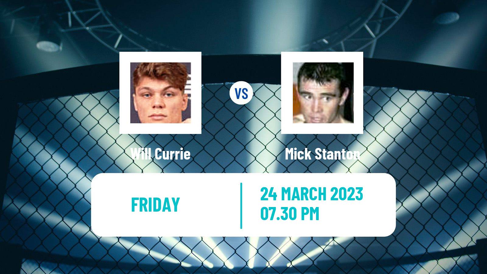 MMA MMA Will Currie - Mick Stanton