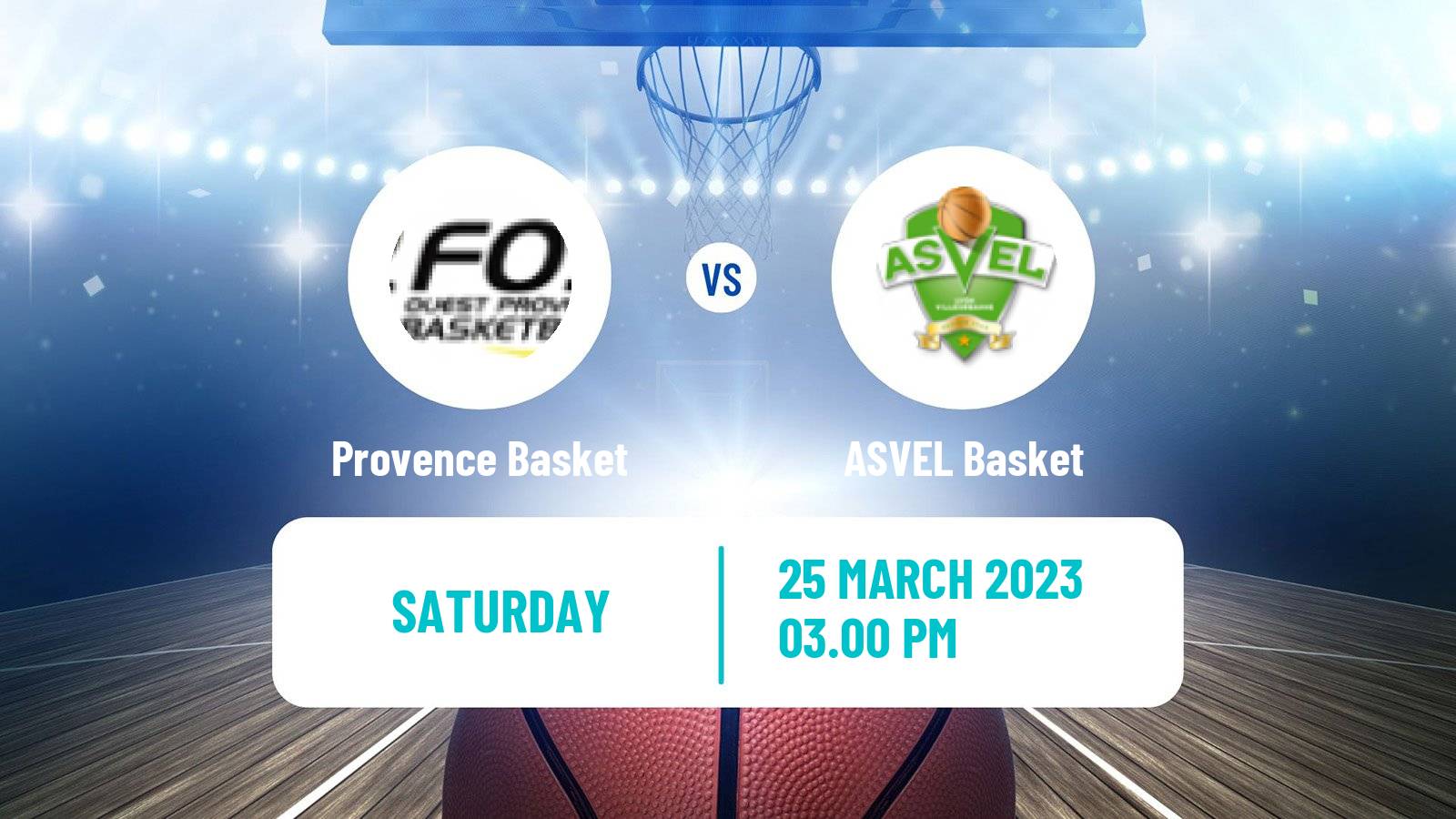 Basketball French LNB Provence Basket - ASVEL Basket