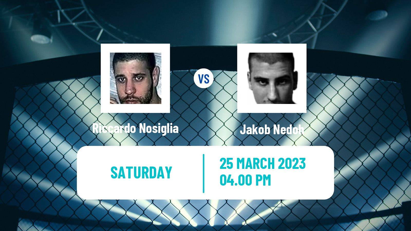 MMA MMA Riccardo Nosiglia - Jakob Nedoh