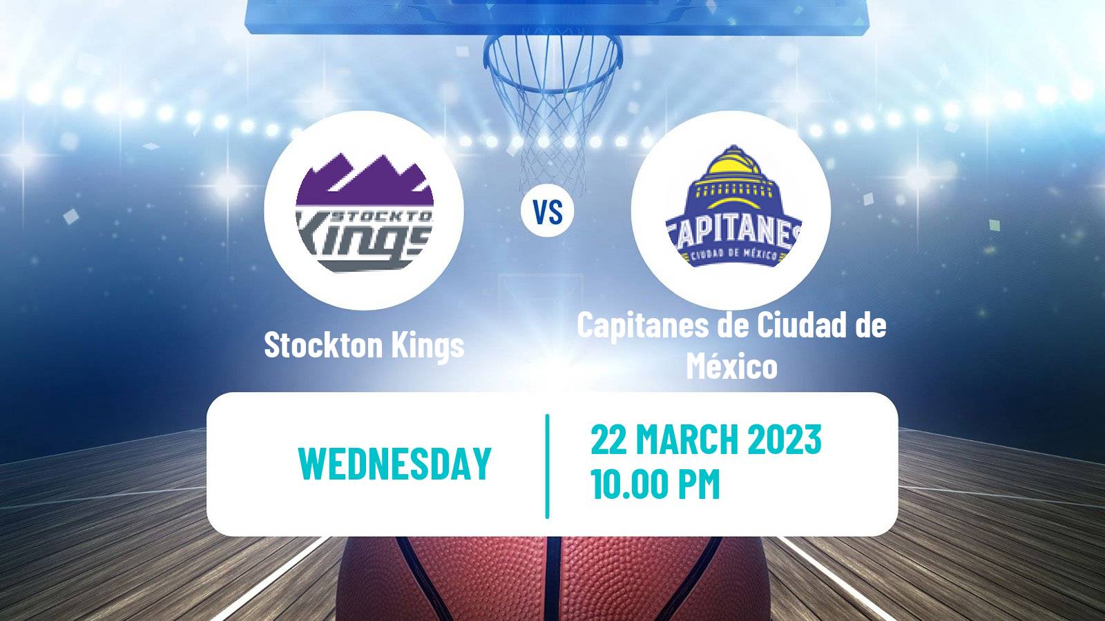 Basketball NBA G-League Stockton Kings - Capitanes de Ciudad de México