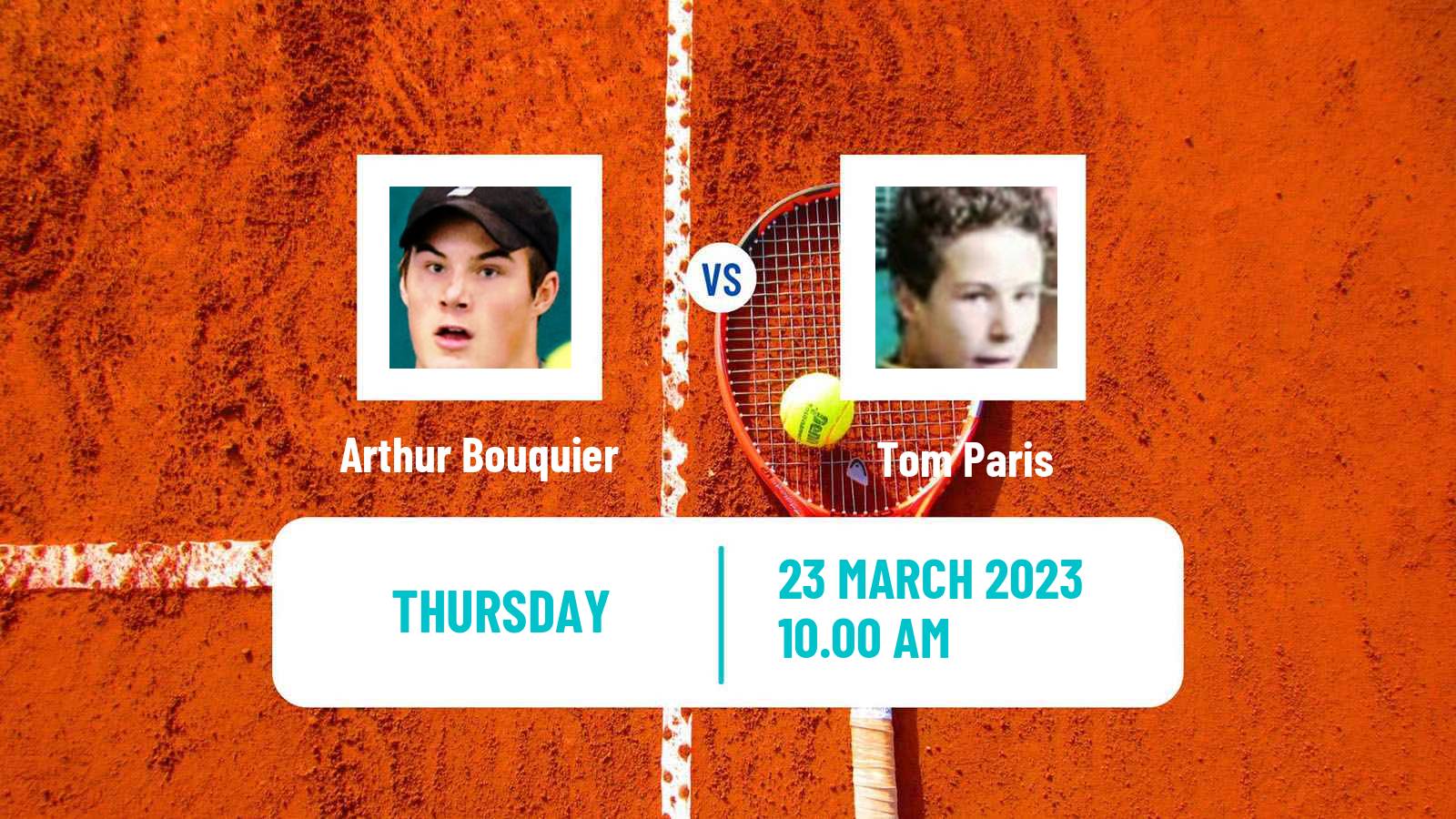 Tennis ITF Tournaments Arthur Bouquier - Tom Paris