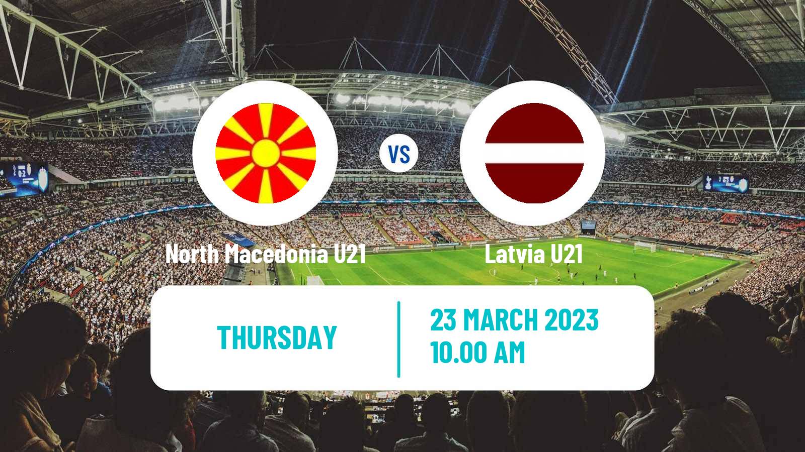 Soccer Friendly North Macedonia U21 - Latvia U21
