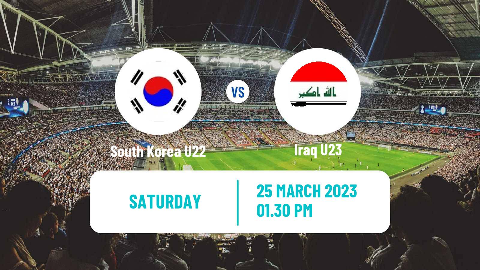 Soccer Friendly South Korea U22 - Iraq U23