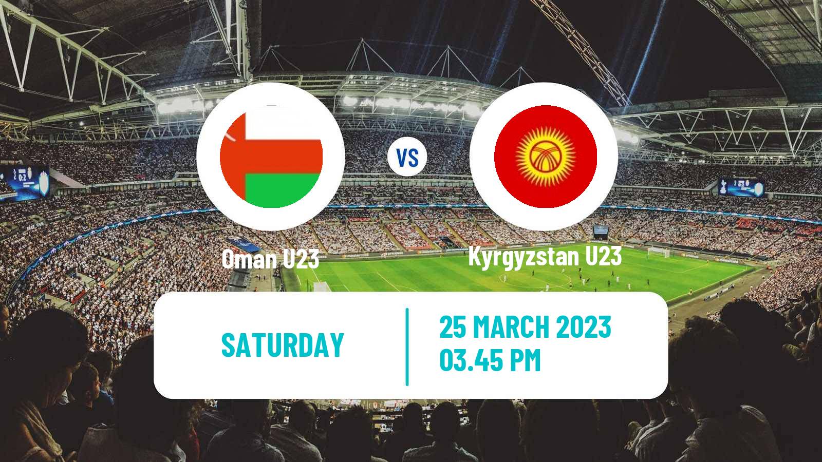 Soccer Friendly Oman U23 - Kyrgyzstan U23