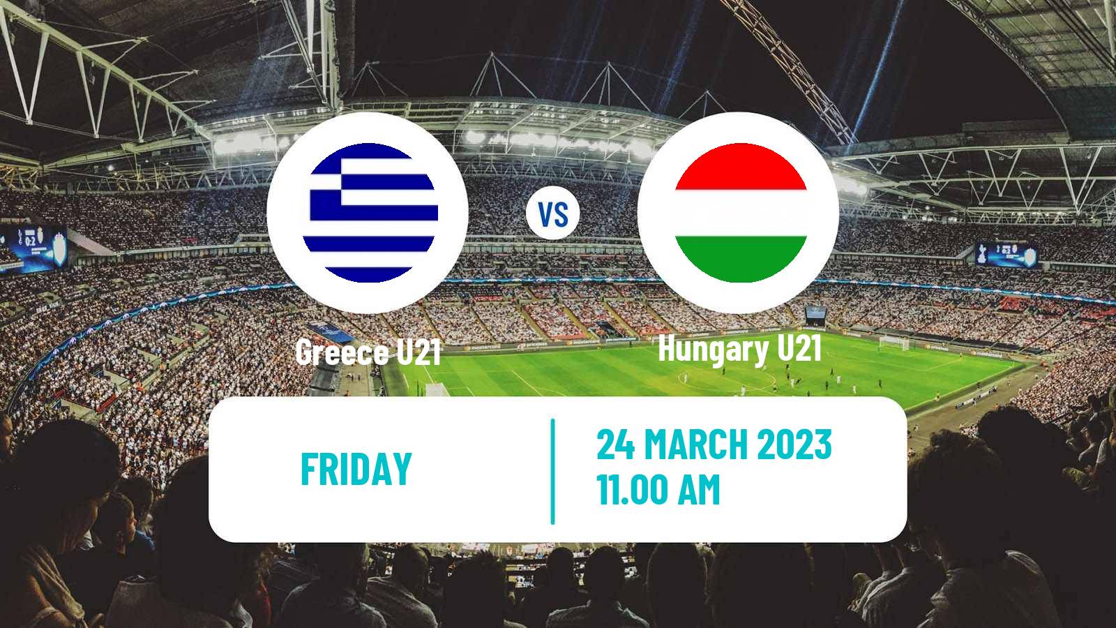 Soccer Friendly Greece U21 - Hungary U21