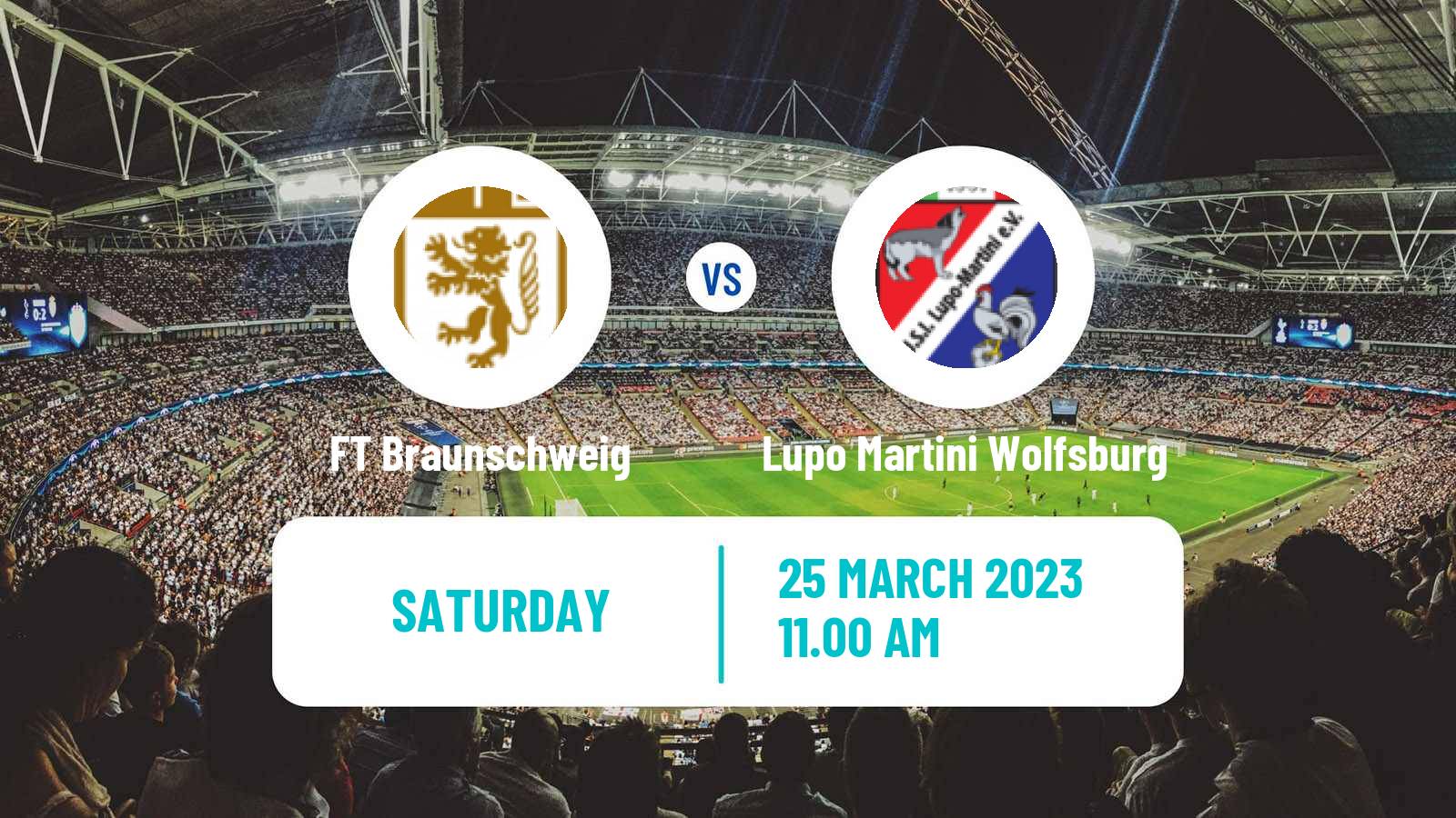 Soccer German Oberliga Niedersachsen FT Braunschweig - Lupo Martini Wolfsburg