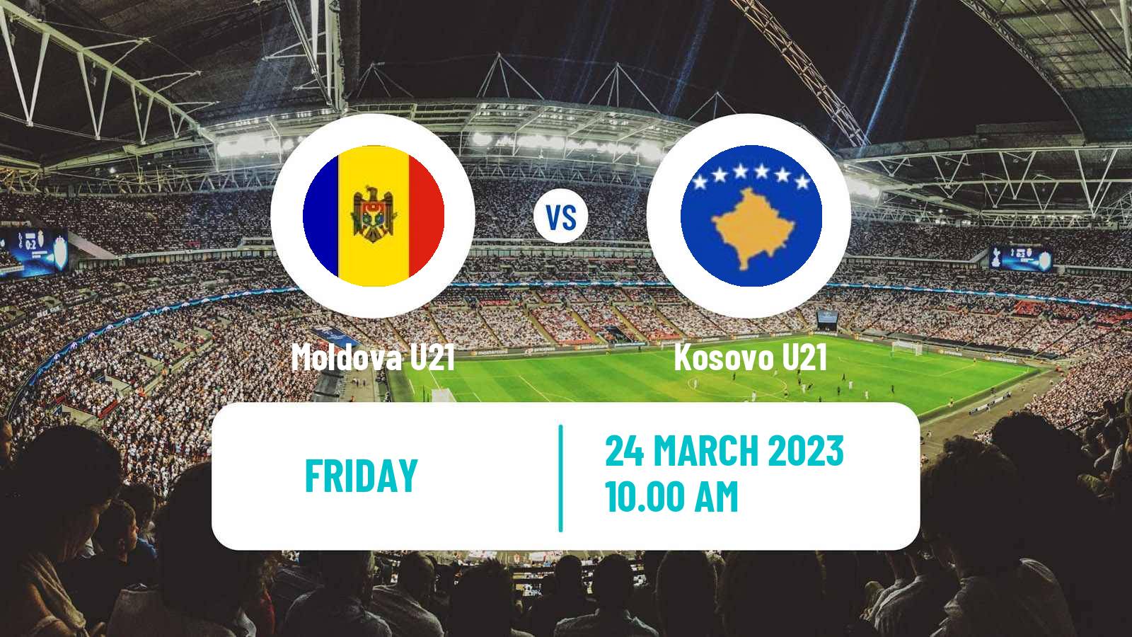 Soccer Friendly Moldova U21 - Kosovo U21