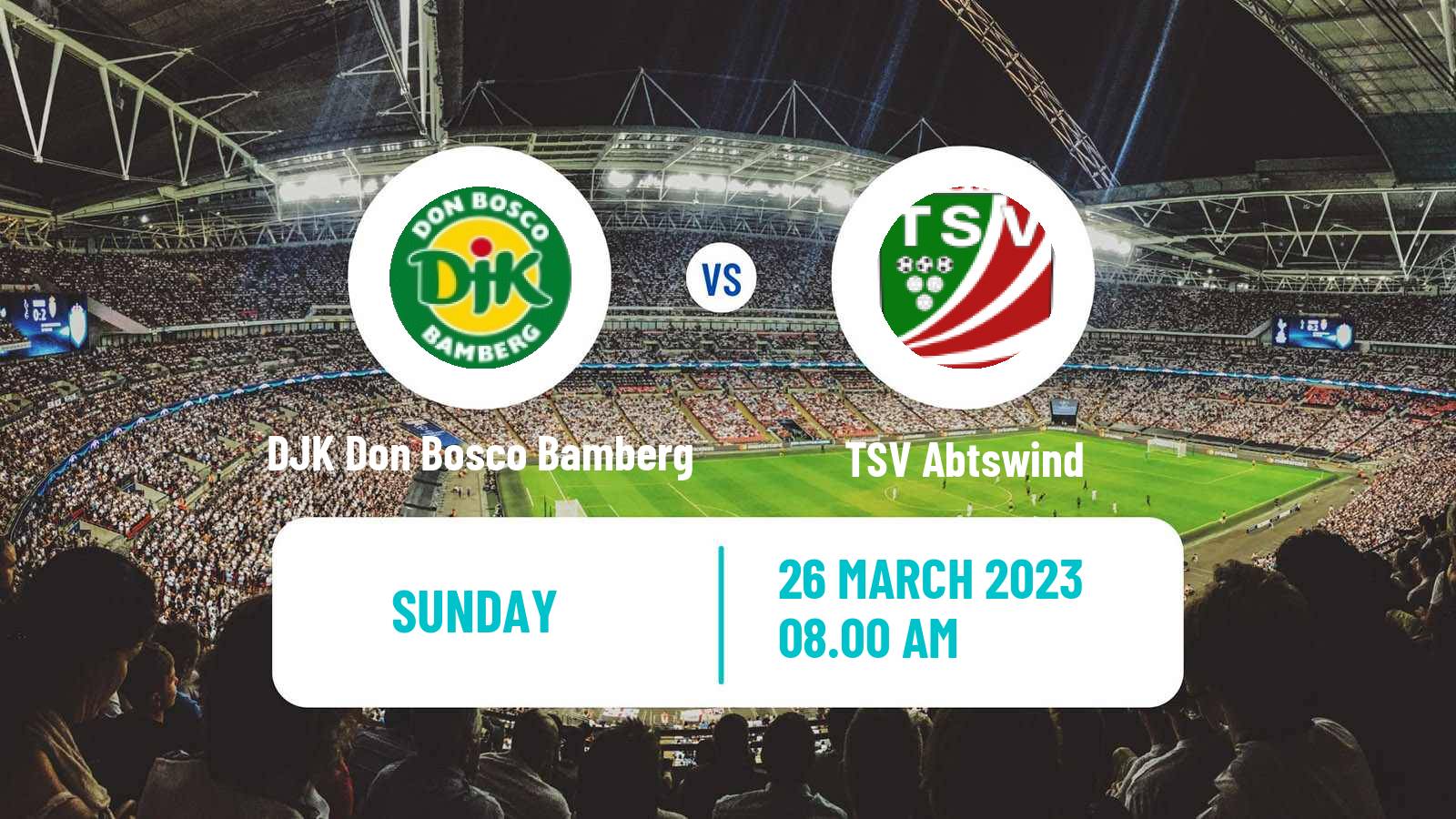 Soccer German Oberliga Bayern Nord DJK Don Bosco Bamberg - Abtswind