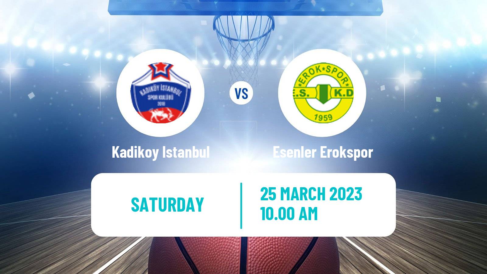 Basketball Turkish TB2L Kadikoy Istanbul - Esenler Erokspor