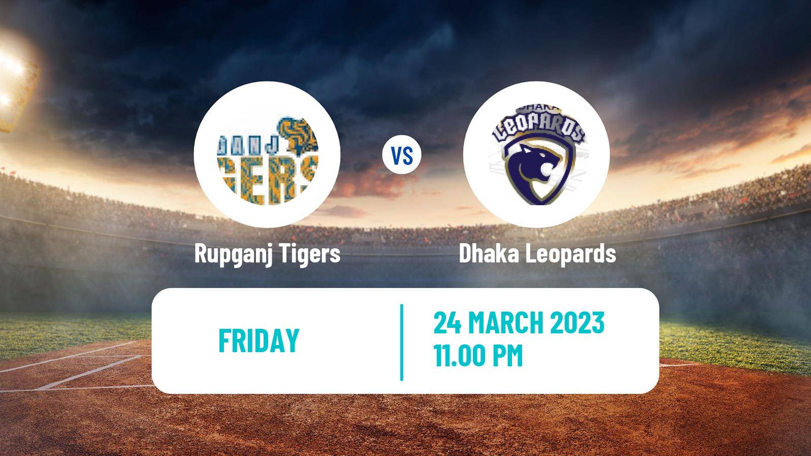 Cricket Bangladesh Dhaka Premier League Rupganj Tigers - Dhaka Leopards