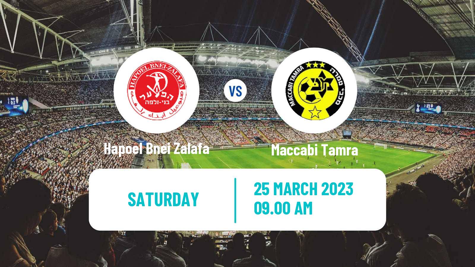 Soccer Israeli Liga Alef North Hapoel Bnei Zalafa - Maccabi Tamra