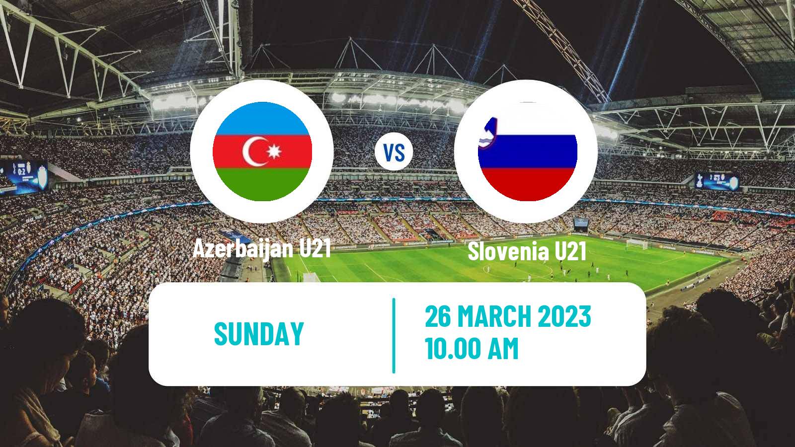 Soccer Friendly Azerbaijan U21 - Slovenia U21