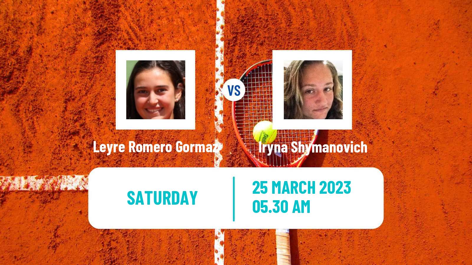 Tennis ITF Tournaments Leyre Romero Gormaz - Iryna Shymanovich