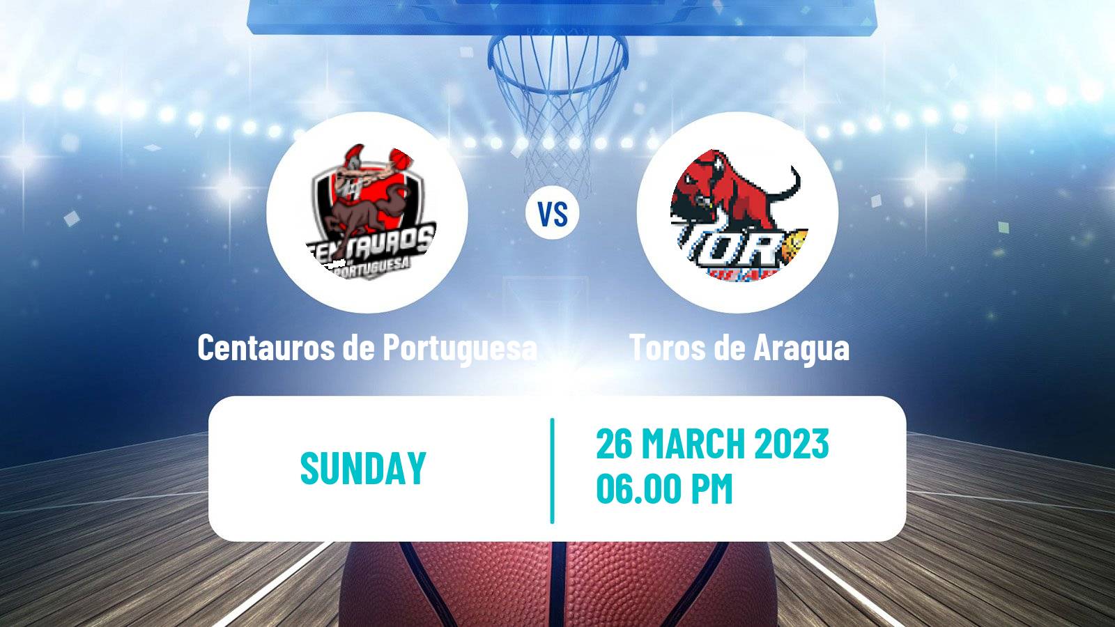 Basketball Venezuelan Superliga Basketball Centauros de Portuguesa - Toros de Aragua