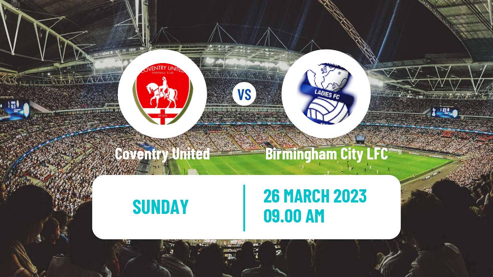 Soccer English Women Championship Coventry United - Birmingham City LFC