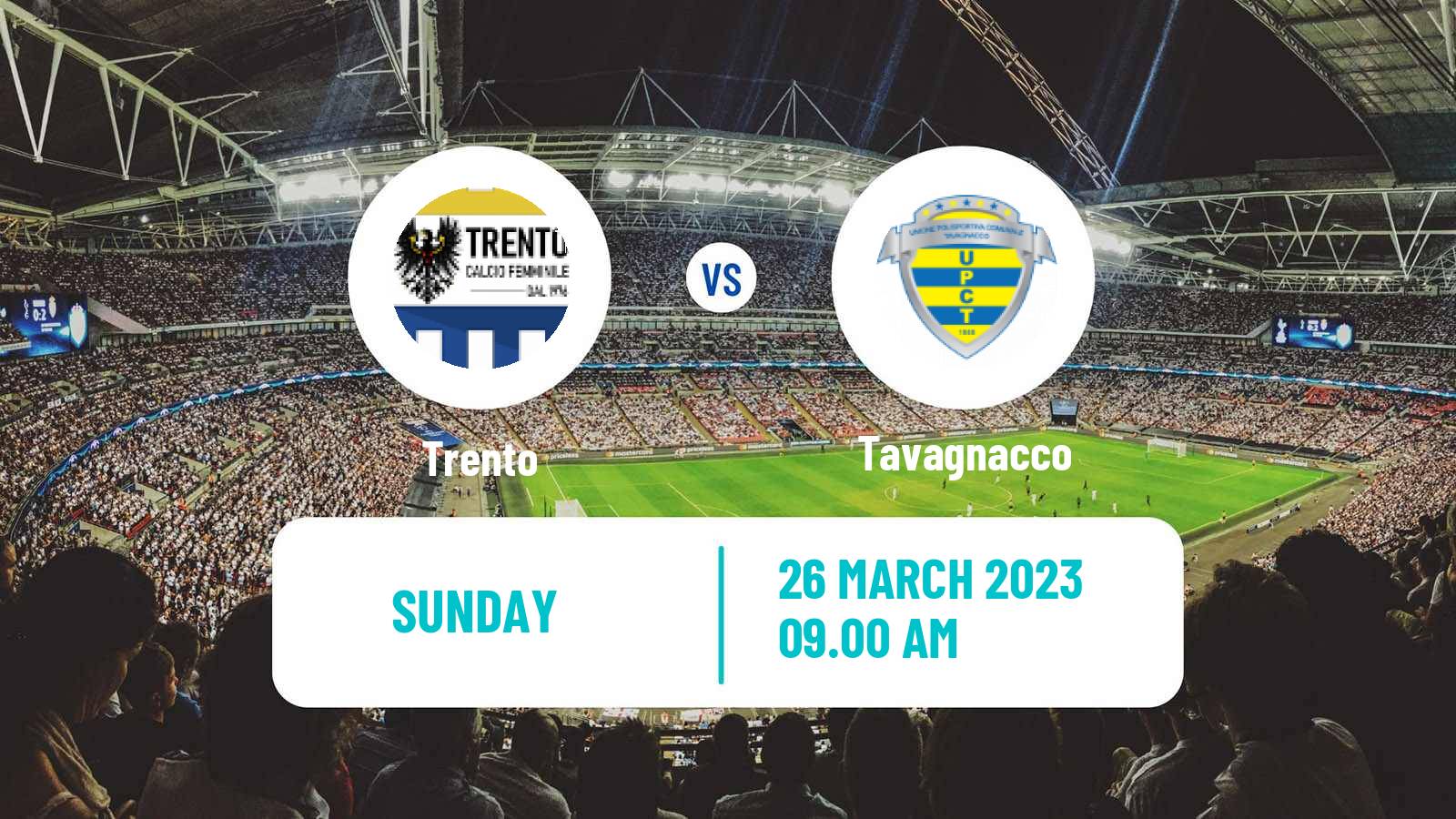 Soccer Italian Serie B Women Trento - Tavagnacco