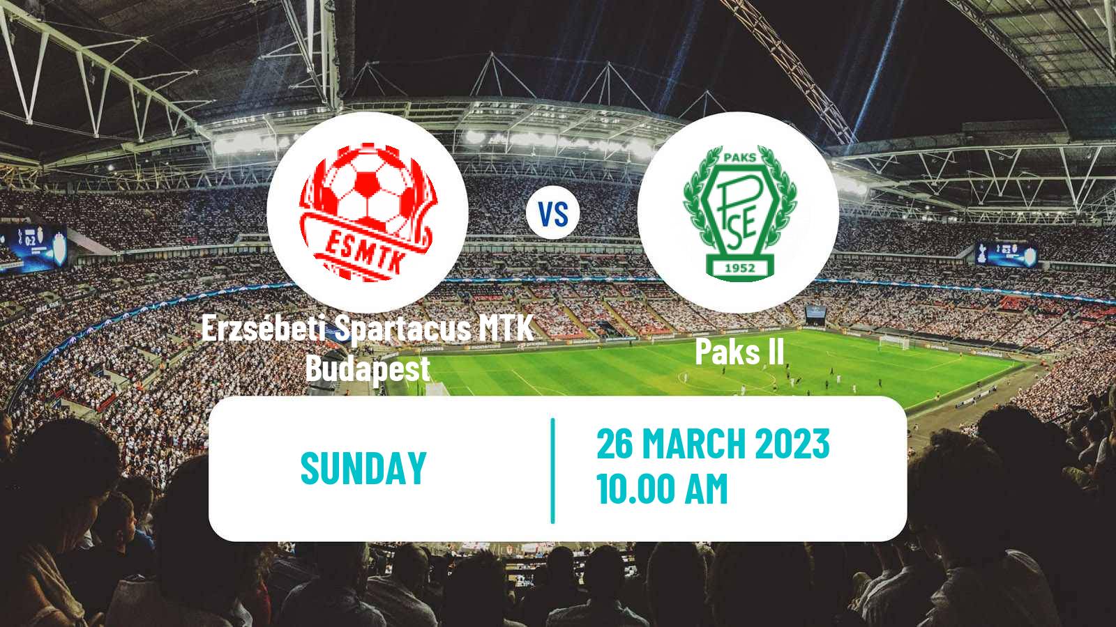 Soccer Hungarian NB III Centre Erzsébeti Spartacus MTK Budapest - Paks II