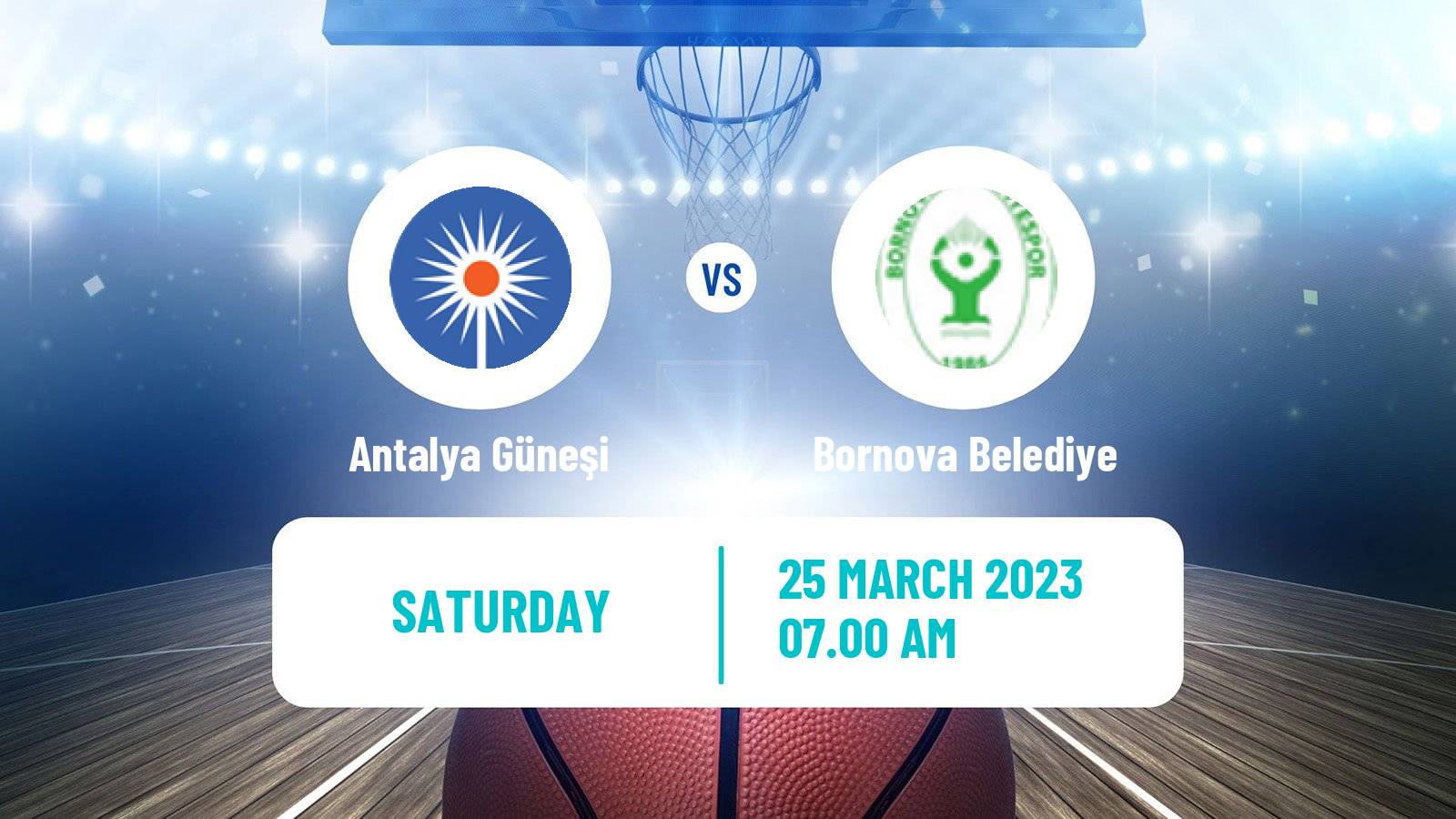 Basketball Turkish TBL Antalya Güneşi - Bornova Belediye