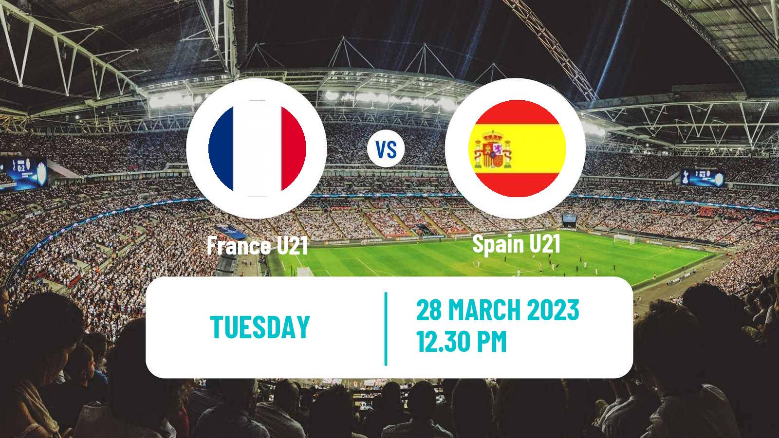 Soccer Friendly France U21 - Spain U21