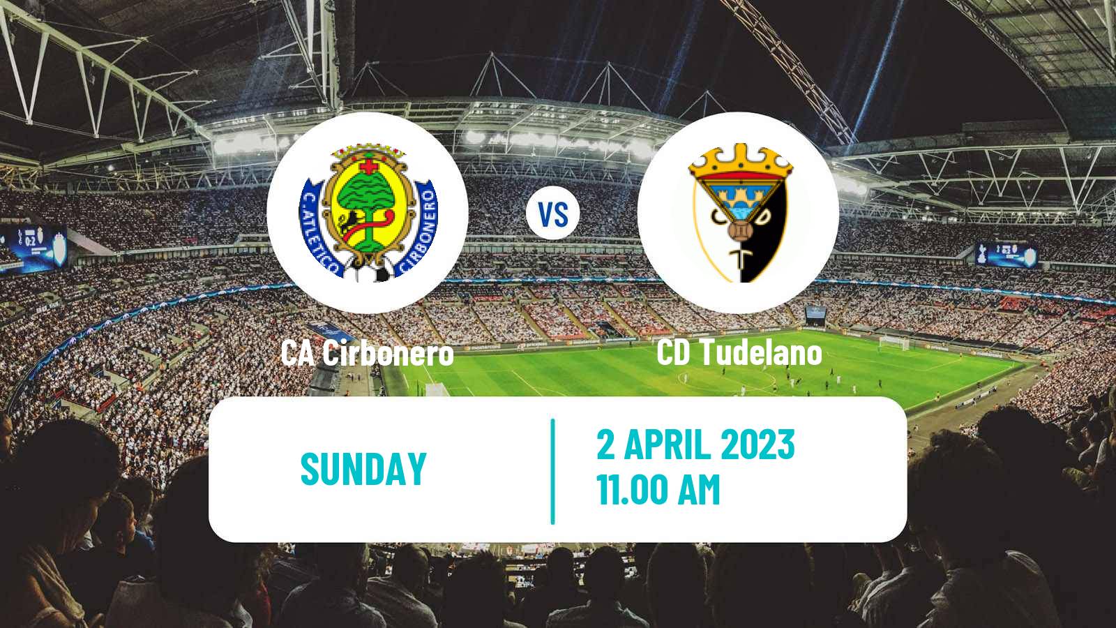 Soccer Spanish Segunda RFEF - Group 2 Cirbonero - Tudelano