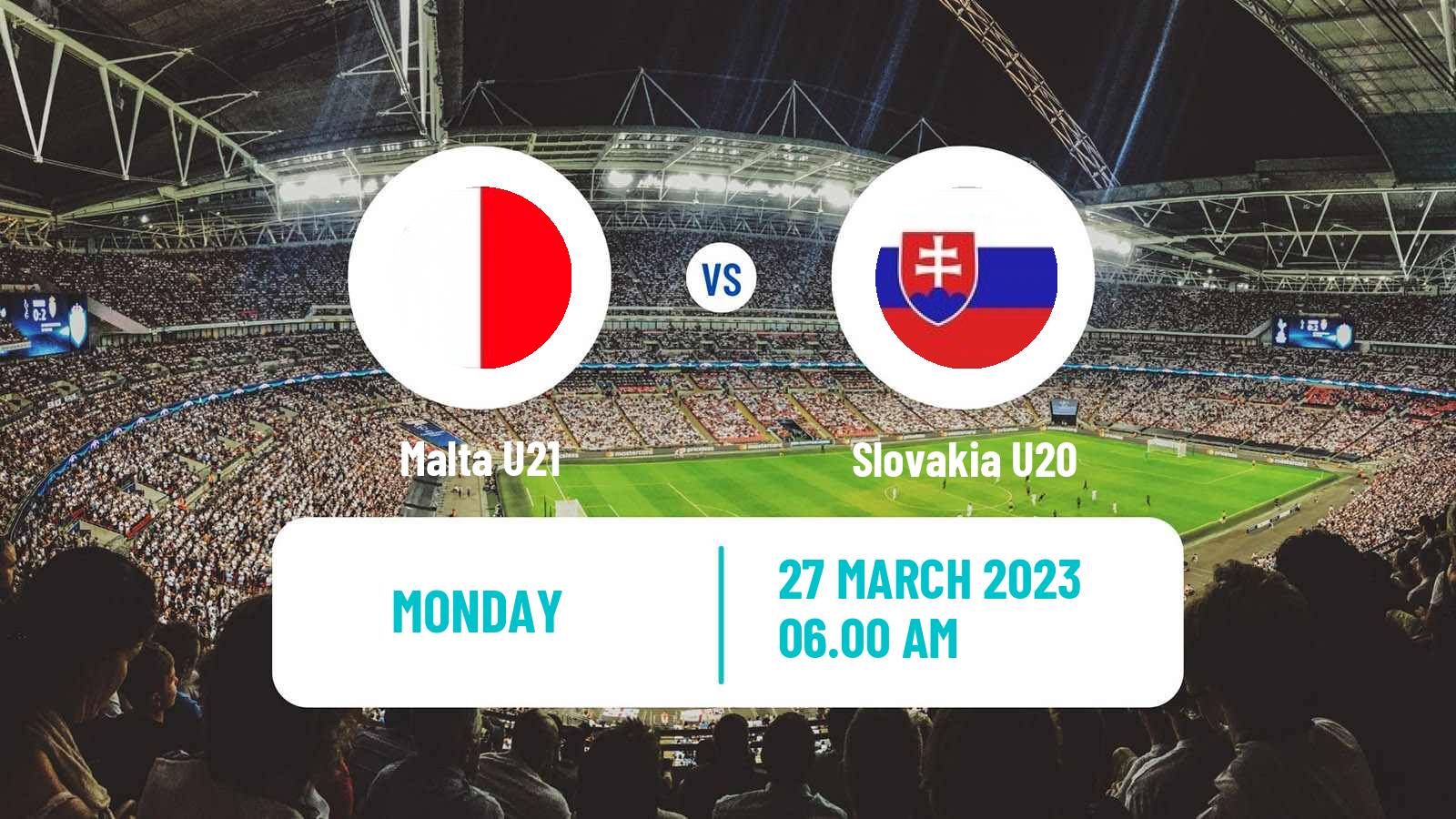 Soccer Friendly Malta U21 - Slovakia U20