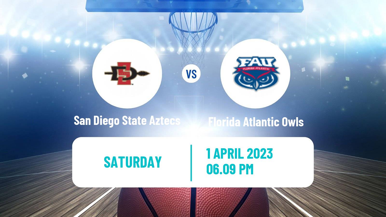 Basketball NCAA College Basketball San Diego State Aztecs - Florida Atlantic Owls