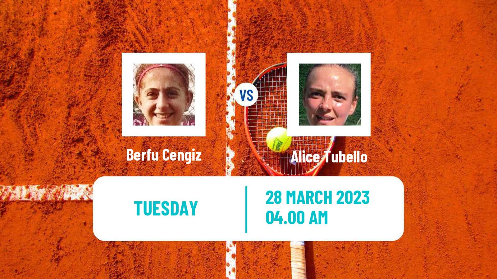 Tennis ITF Tournaments Berfu Cengiz - Alice Tubello