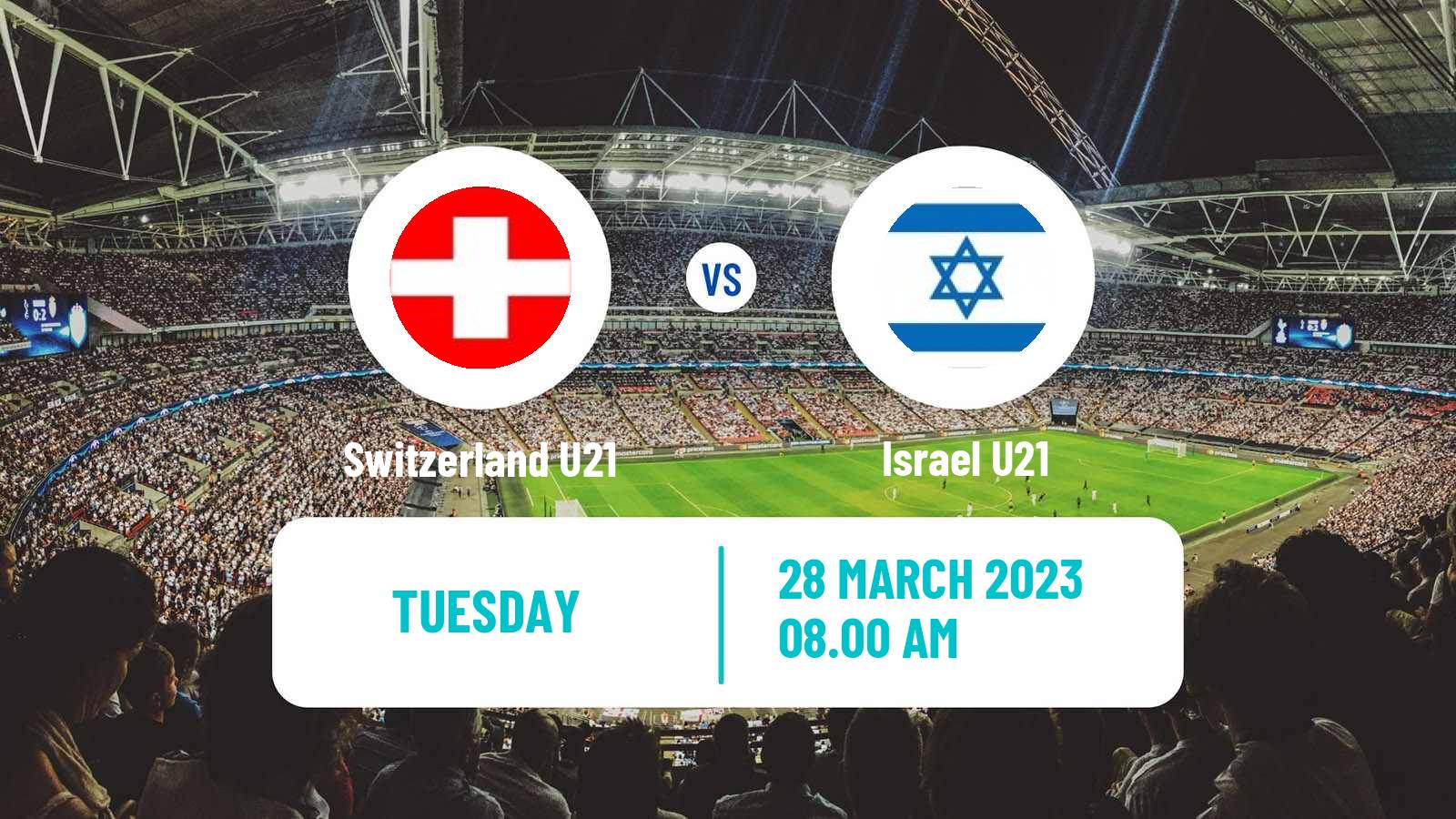 Soccer Friendly Switzerland U21 - Israel U21
