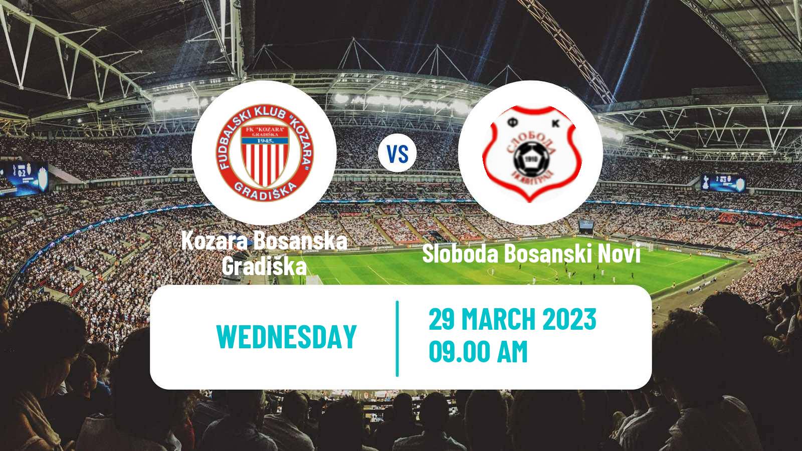 Soccer Bosnian Prva Liga RS Kozara Bosanska Gradiška - Sloboda Bosanski Novi