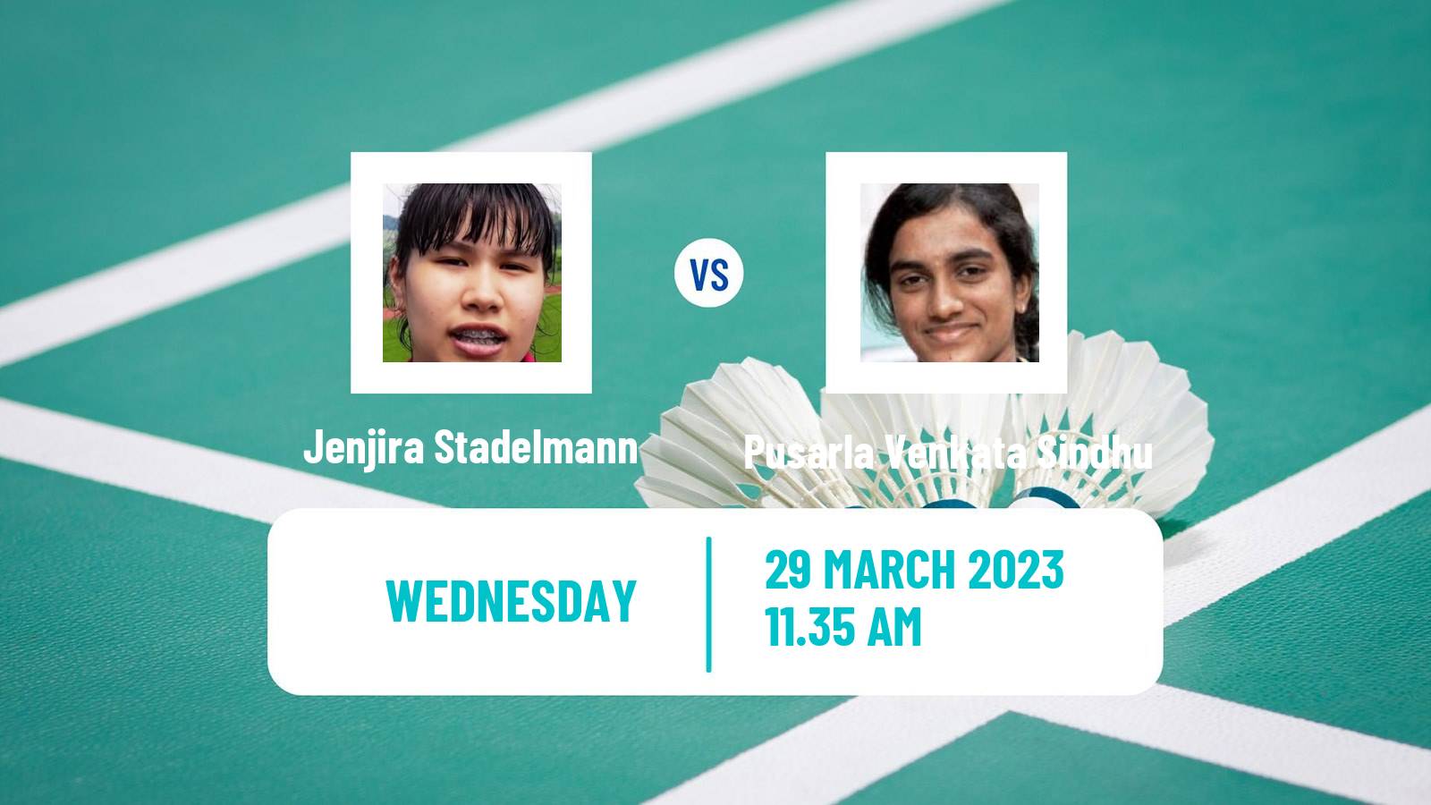 Badminton Badminton Jenjira Stadelmann - Pusarla Venkata Sindhu