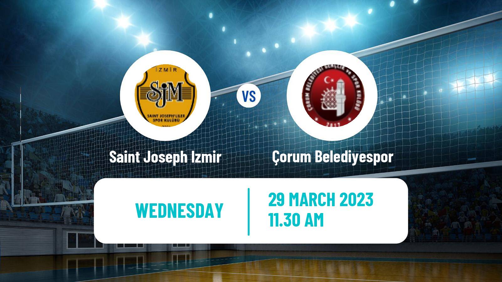 Volleyball Turkish 1 Ligi Volleyball Saint Joseph Izmir - Çorum Belediyespor