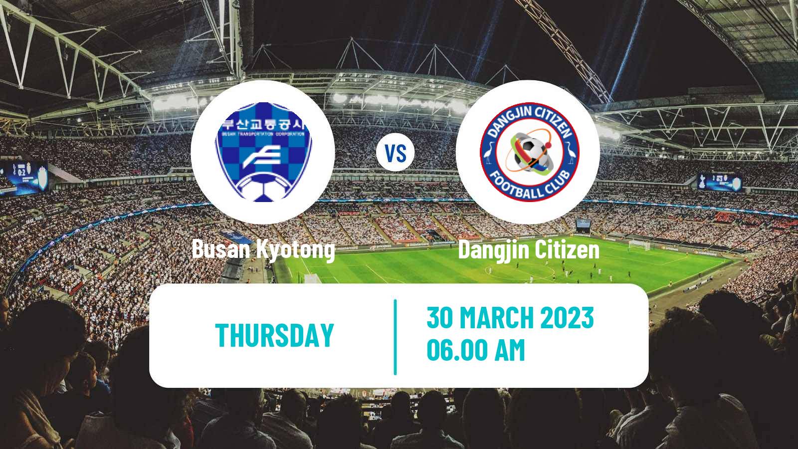 Soccer South Korean Cup Busan Kyotong - Dangjin Citizen