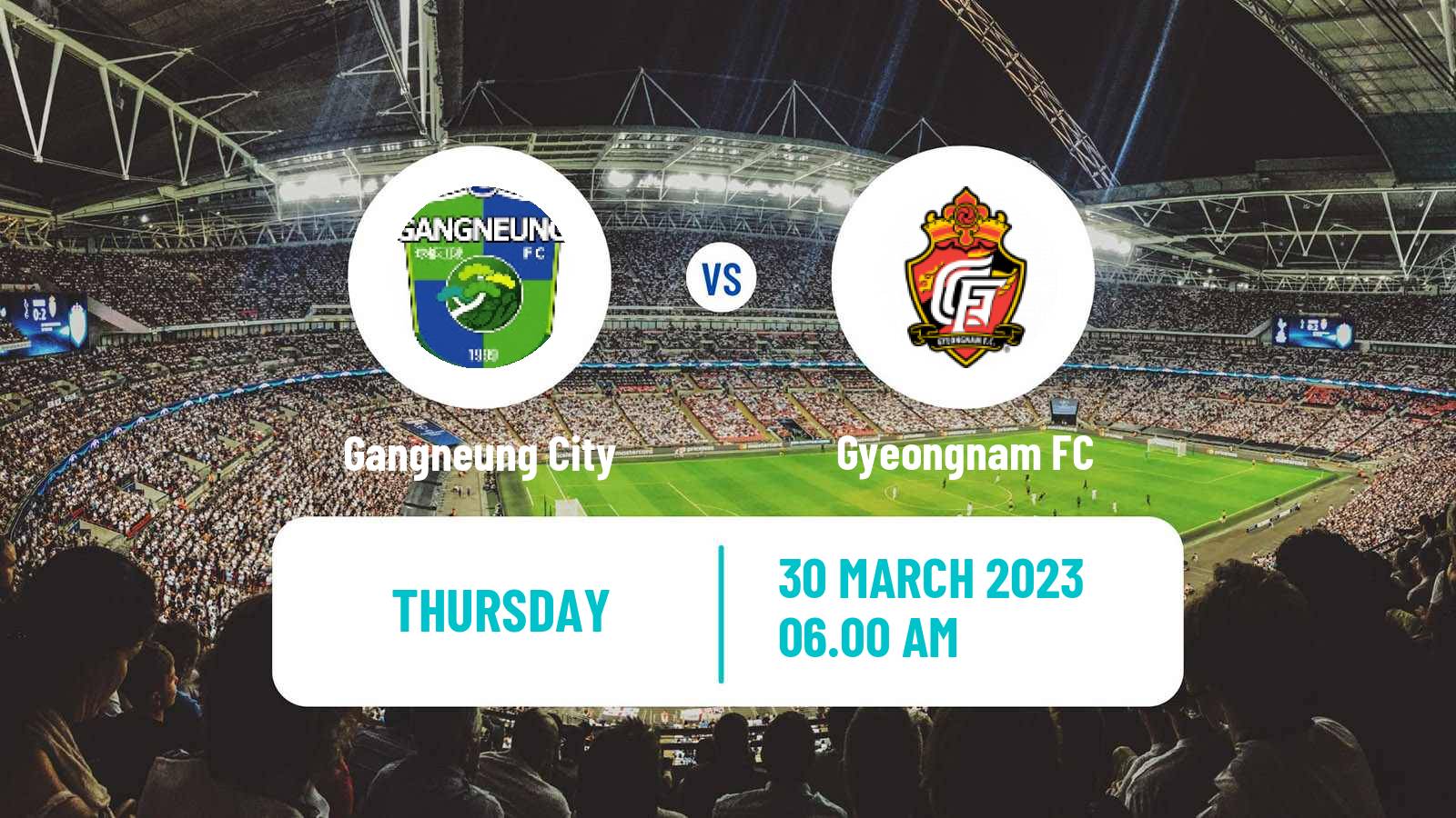 Soccer South Korean Cup Gangneung City - Gyeongnam