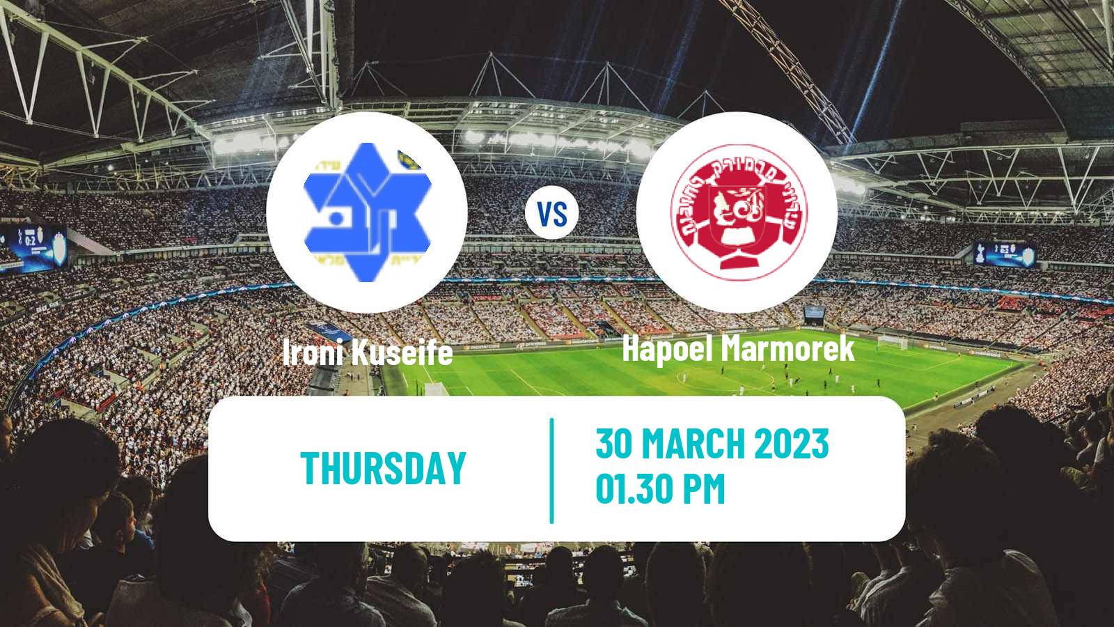 Soccer Israeli Liga Alef South Ironi Kuseife - Hapoel Marmorek