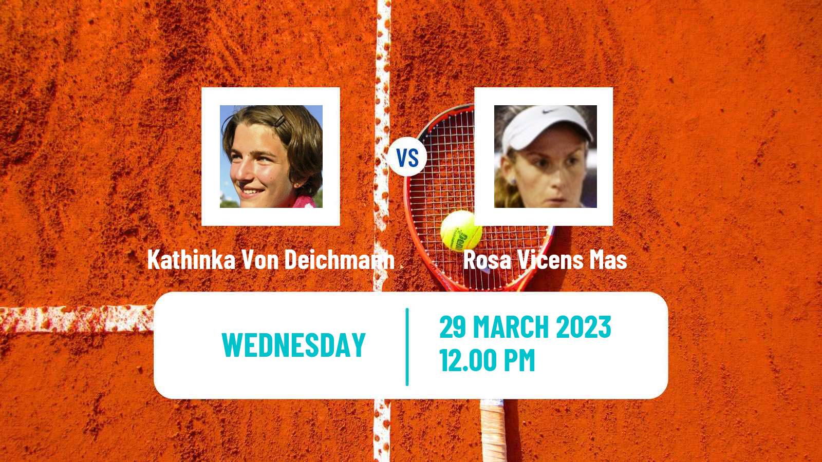 Tennis ITF Tournaments Kathinka Von Deichmann - Rosa Vicens Mas