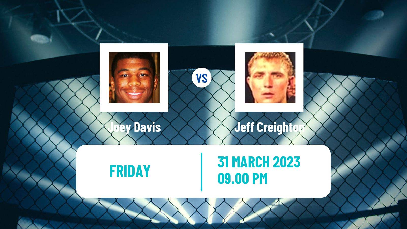 MMA MMA Joey Davis - Jeff Creighton