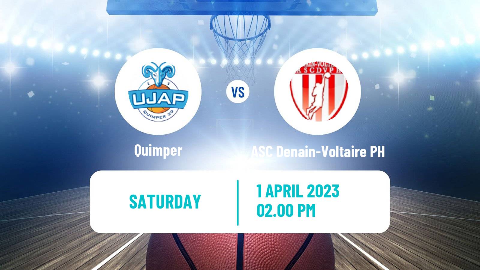 Basketball French LNB Pro B Quimper - ASC Denain-Voltaire PH