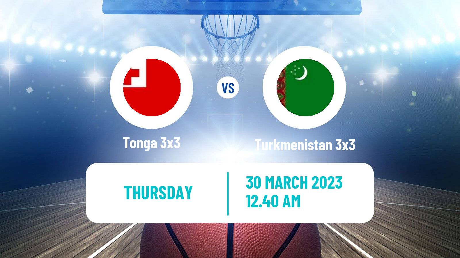 Basketball Asia Cup 3x3 Tonga 3x3 - Turkmenistan 3x3